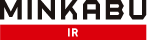 MINKABU IR